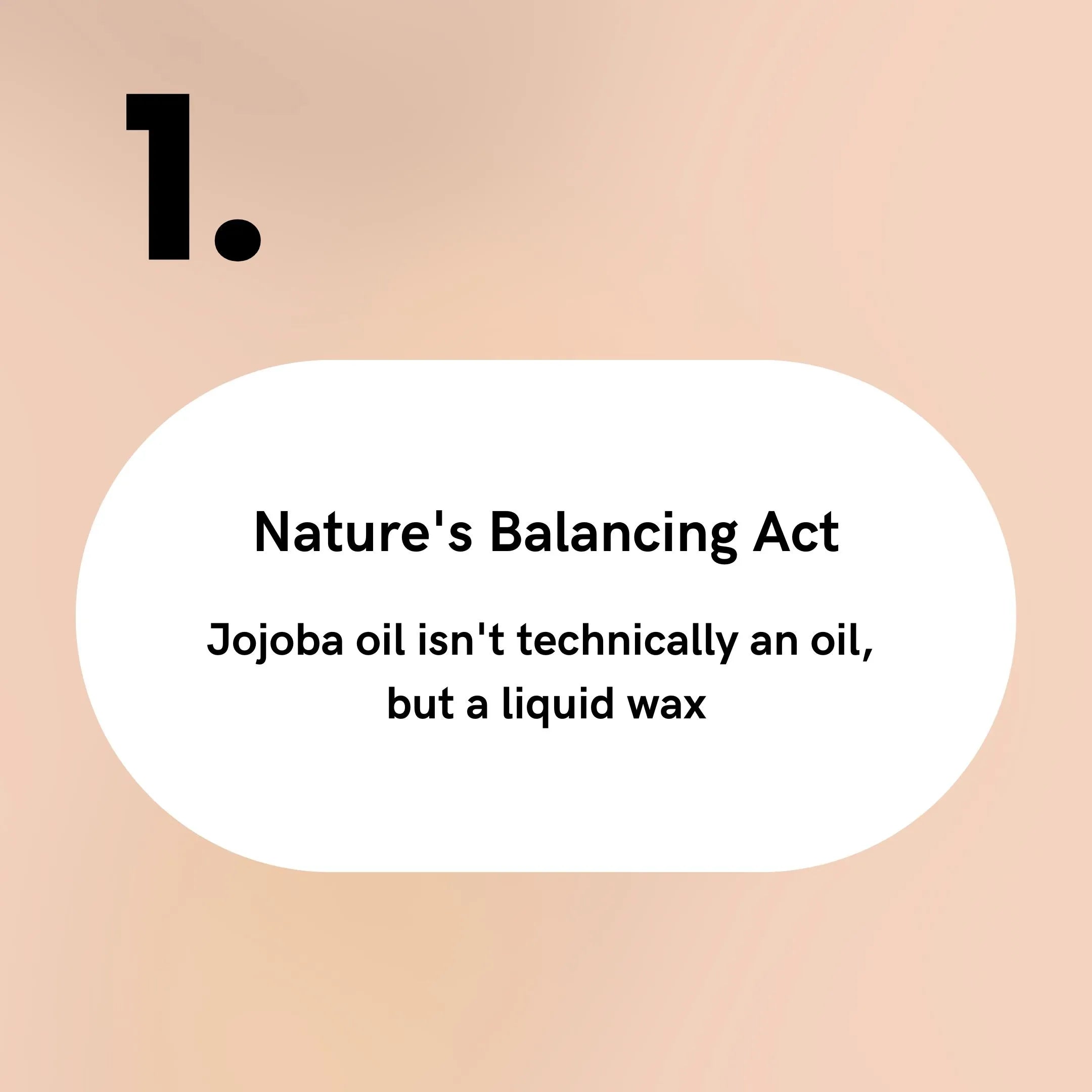 Jojoba Seed Oil - Nature's Balancing Act