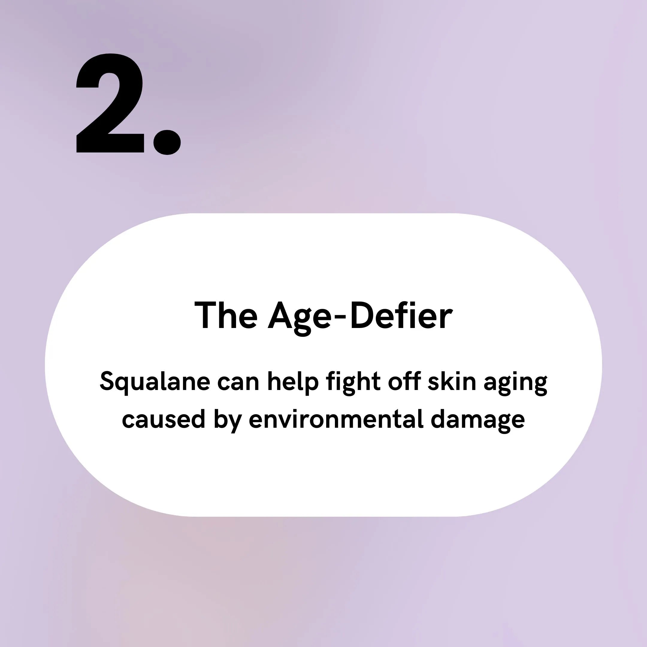 Squalane - The Age-Defier